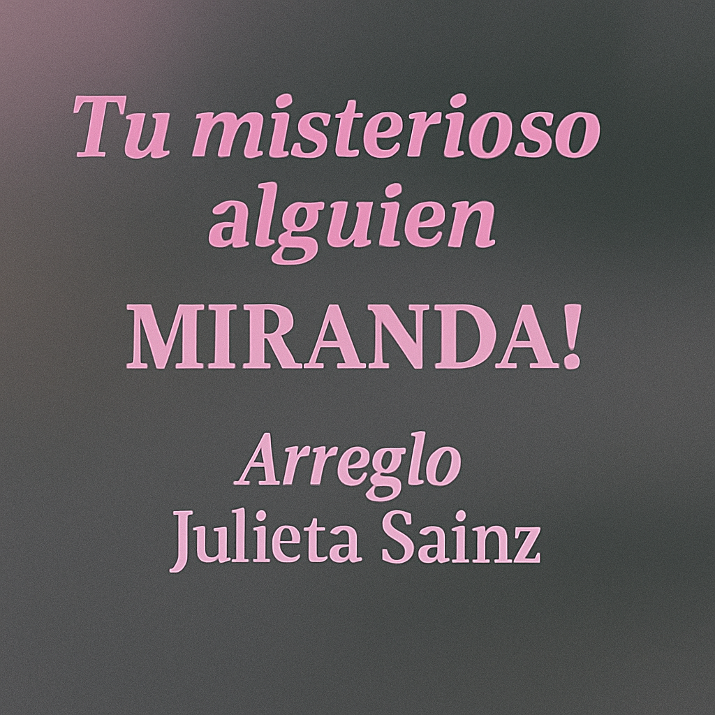 Tu Misterioso alguien